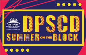 DPSCD Summer on the Block 